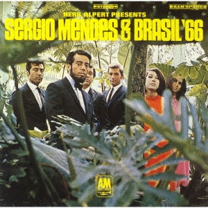 Sergio Mendes &Brasil '66/ޥ塦ʡ[UCCM-3077]