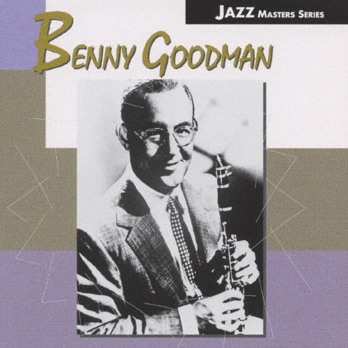 シング・シング・シング/Benny Goodman