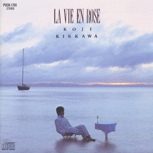 吉川晃司/LA VIE EN ROSE