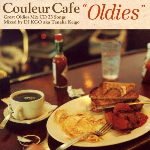 Couleur Cafe "Oldies" Great Oldies Mix CD 33 Songs Mixed by DJ KGO aka Tanaka Keigo