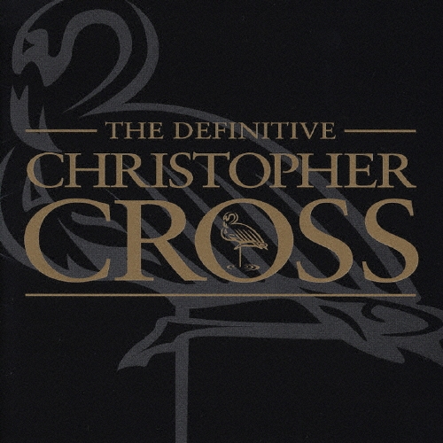 ヴェリー・ベスト・オブ・クリストファー・クロス