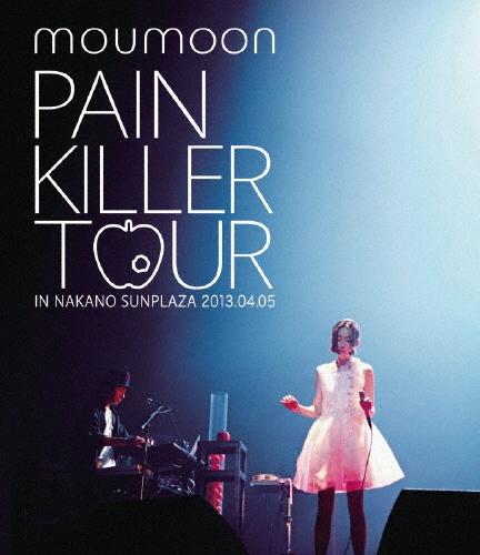 moumoon/PAIN KILLER TOUR IN NAKANO SUNPLAZA 2013.04.05[AVXD-91686]