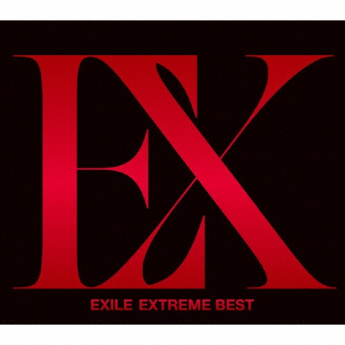 EXTREME BEST/EXILE