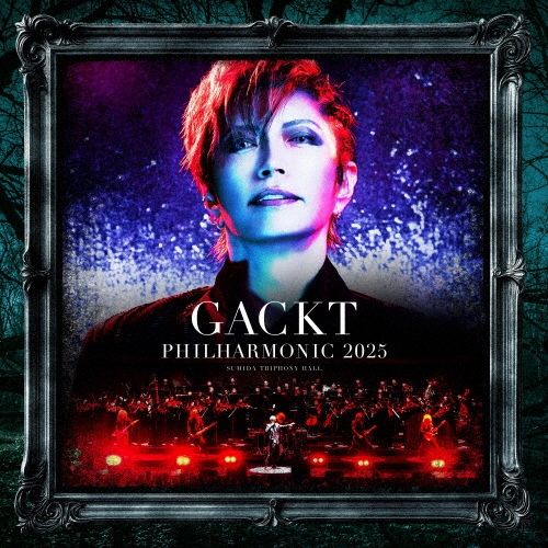 GACKT/GACKT PHILHARMONIC 2025 - 魔王シンフォニー＜通常盤＞