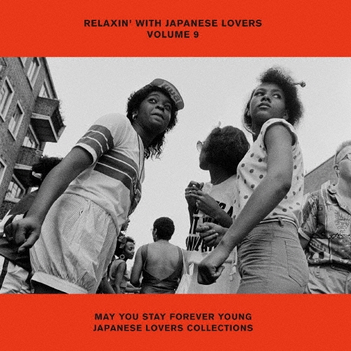 쥤Х/RELAXIN'WITH JAPANESE LOVERS VOLUME 9 MAY YOU STAY FOREVER YOUNG JAPANESE LOVERS COLLECTIONS[MHCL-3089]