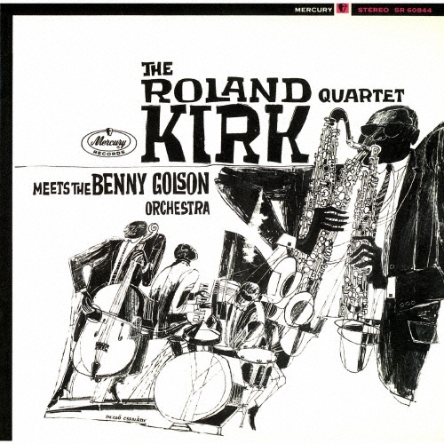 Roland Kirk Quartet/ɡƥåȡߡġ٥ˡ륽󡦥ȥס[UCCV-9708]