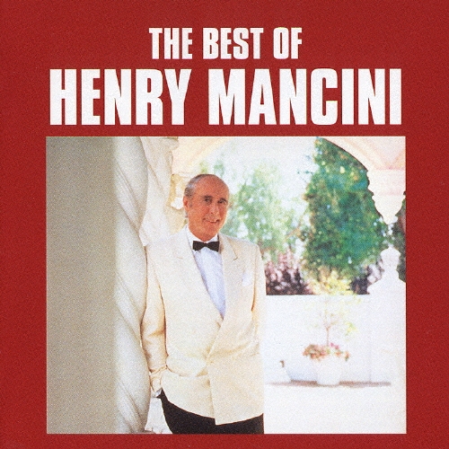 ベスト・オブ・ヘンリー・マンシーニ/Henry Mancini