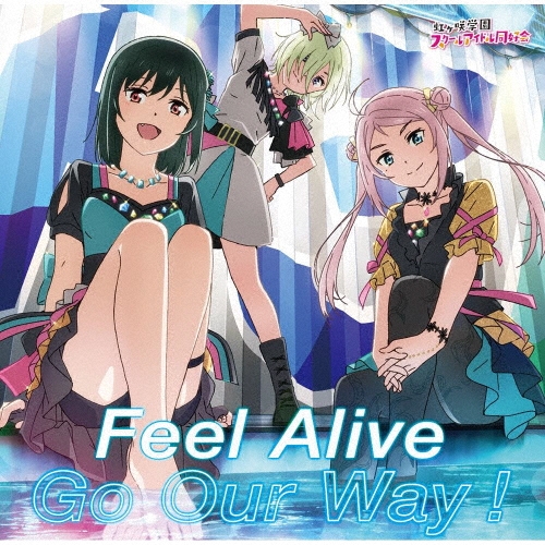 ������رॹ�����륢���ɥ�Ʊ����/Feel Alive/Go Our Way!��Type-A��[LACM-24410]