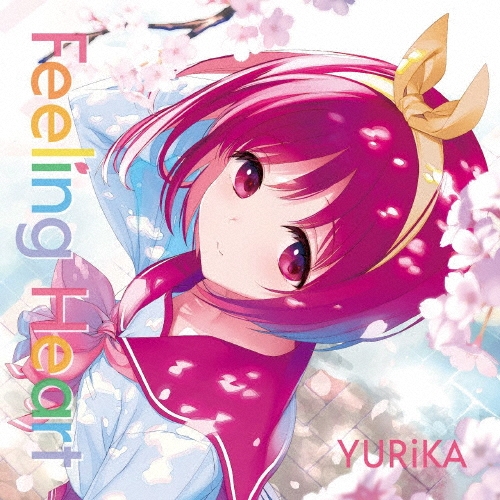 YURiKA/Feeling Heart[KICM-2168]