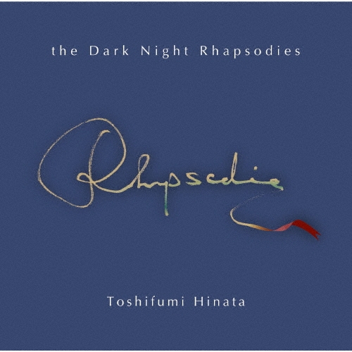 the Dark Night Rhapsodies