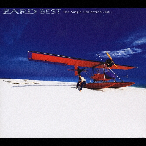 Zard best : The single collection-軌跡 : … ZARD/ZARD BEST The Single Collection～軌跡～