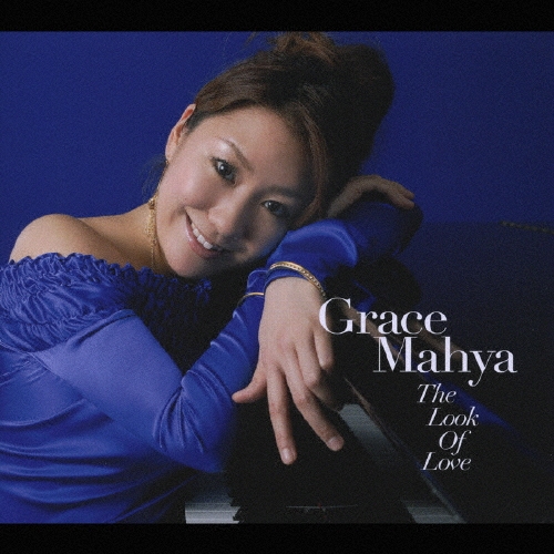 Grace Mahya/ザ・ルック・オブ・ラヴ[VRCL-11003]