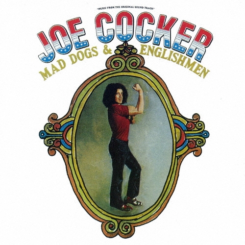 マッド・ドッグス&イングリッシュメン＜期間限定盤＞