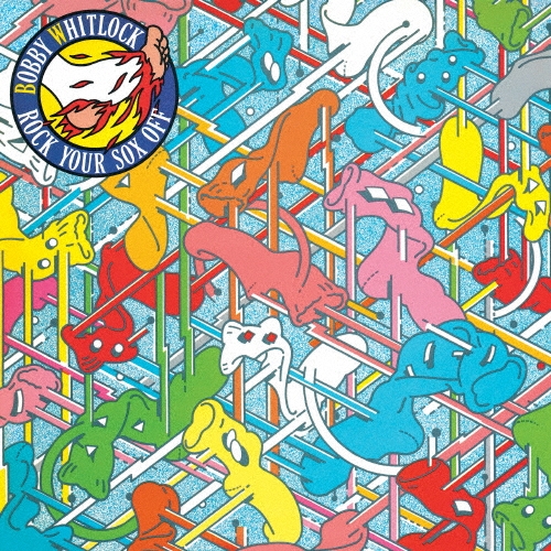 ロック・ユア・ソックス・オフ