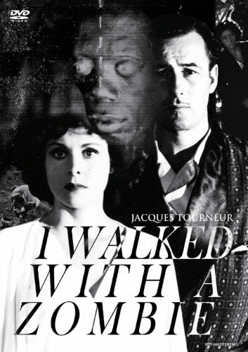 ジャック・ターナー/私はゾンビと歩いた! HDマスター[IVCF-5723]