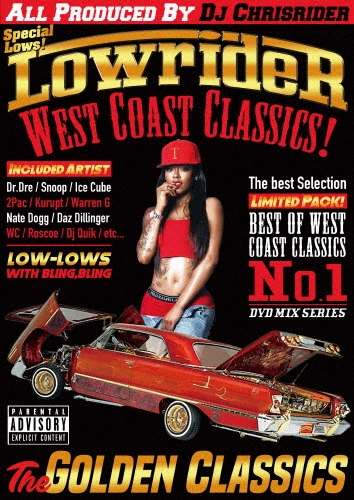 DJ CHRISRIDER/LOWRIDER WEST COAST CLASSICS![PR-246]