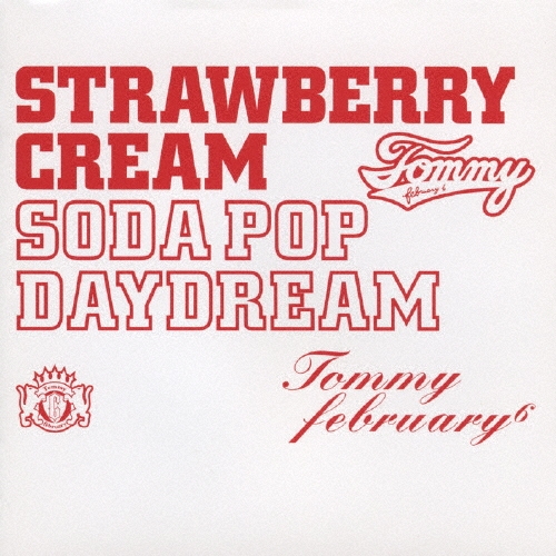 Tommy february6/Strawberry Cream Soda Pop 