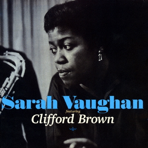 Sarah Vaughan/サラ・ヴォーン|フィーチャリング・クリフォード・ブラウン[OTCD-4738]
