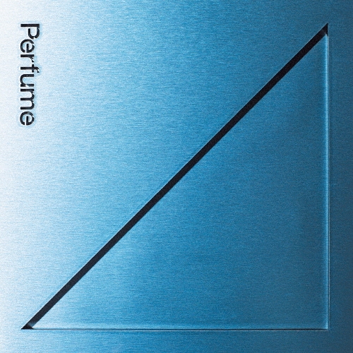 トライアングル＜完全受注生産盤＞/Perfume