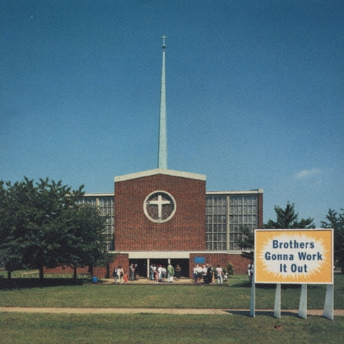 ブラザーズ・ゴナ・ワーク・イット・アウト