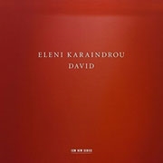 Eleni Karaindrou: David Eleni Karaindrou: David