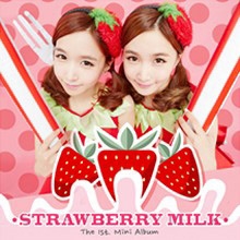 Strawberry Milk 1st Mini Album (全メンバーサイン入りCD)＜限定盤＞