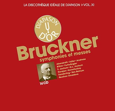 ブルックナー: 交響曲&ミサ曲集～仏ディアパゾン誌のジャーナリ ストの選曲による名録音集＜限定盤＞