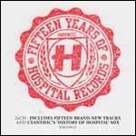 15イヤーズ・オブ・ホスピタル・レコーズ 15イヤーズ・オブ・ホスピタル・レコーズ
