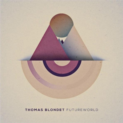 Thomas Blondet/フューチャーワールド