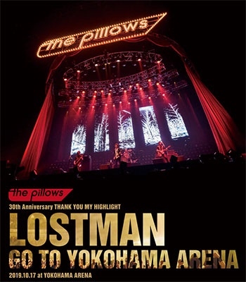 the pillows/LOSTMAN GO TO YOKOHAMA ARENA 2019.10.17 at YOKOHAMA ARENA̾ǡ[QEXD-10005]