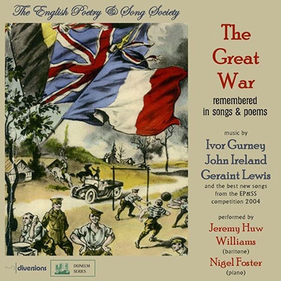 The Great War: Remembered in Songs and Poems