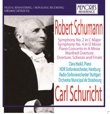 롦塼ҥ/Schumann Symphony No.2, No.4, Piano Concerto, Manfred Overture, etc[MR2469]