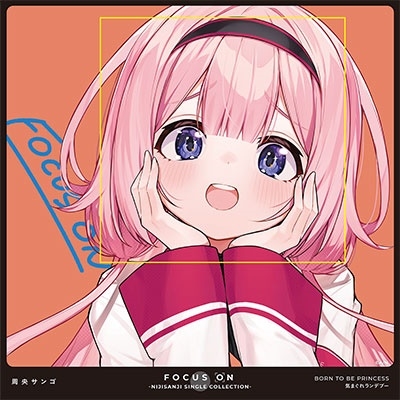 FOCUS ON - NIJISANJI SINGLE COLLECTION - 周央サンゴ FOCUS ON - NIJISANJI SINGLE COLLECTION - 周央サンゴ