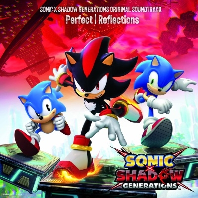 SONIC X SHADOW GENERATIONS ORIGINAL SOUNDTRACK "Perfect | Reflections"