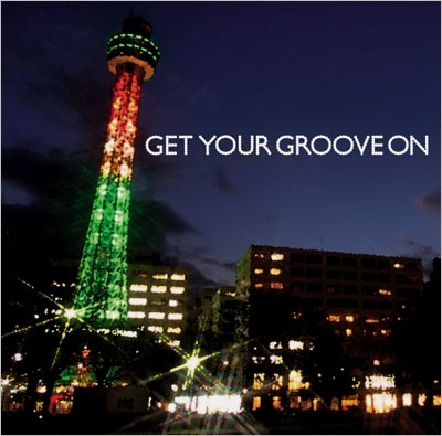 Get Your Groove On!