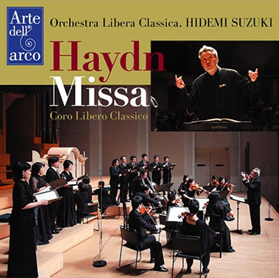 Haydn: Missa Haydn: Missa