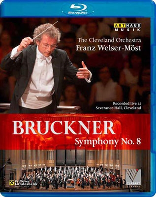 フランツ・ウェルザーu003dメスト/Bruckner: Symphony No.8