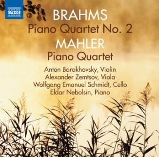 Brahms: Piano Quartet No.2; Mahler: Piano Quartet