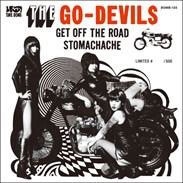 THE GO-DEVILS/GET OFF THE ROAD/STOMACHACHE̸ס[BOMB135]
