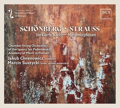 シェーンベルク&R・シュトラウス:弦楽のための作品集 シェーンベルク&R・シュトラウス:弦楽のための作品集