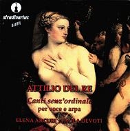 Del Re: Canti senz'Ordinale (Songs without a Sequence)