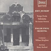 J.Joubert: Temps Perdu, Sinfonietta Op.38, The Instant Moment / William Boughton, English String Orchestra, Henry Herford