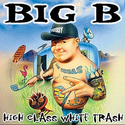 High Class White Trash High Class White Trash
