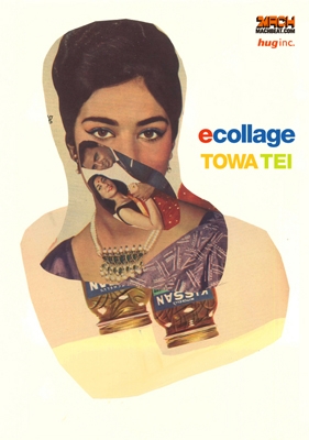 TOWA TEI "ecollage"
