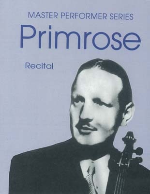 William Primrose - Recital