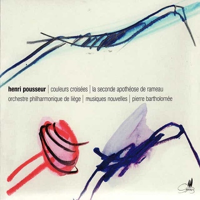 Pousseur: Couleurs Croisees/ Bartholomee