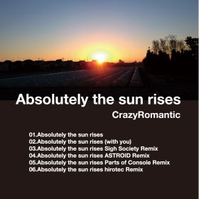 Absolutely the sun rises Absolutely the sun rises