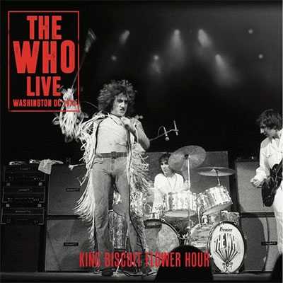 The Who/Live Washington DC 1973 King Biscuit Flower Hour[IACD10040 ]