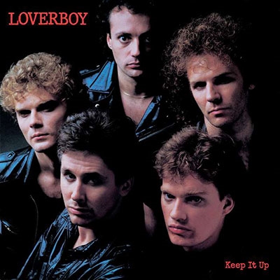 Loverboy/Keep It Up[CANDY454]