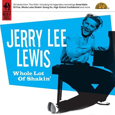 Jerry Lee Lewis/Whole Lot of Shakin'[CHAY804X2]